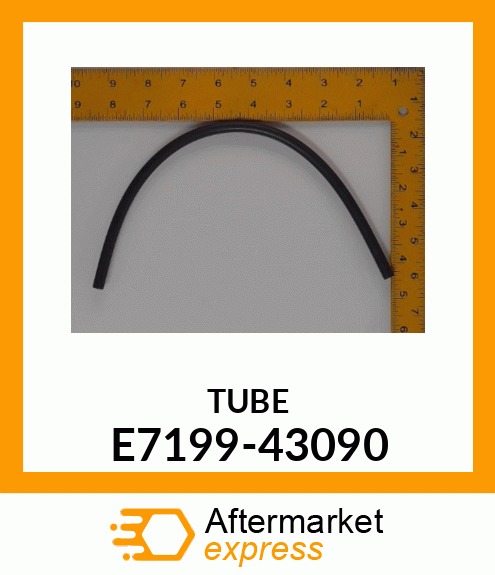 TUBE E7199-43090