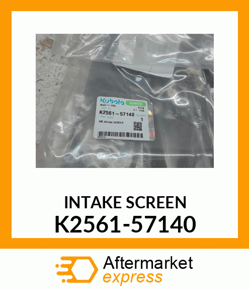 INTAKE SCREEN K2561-57140