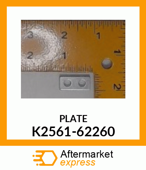 PLATE K2561-62260