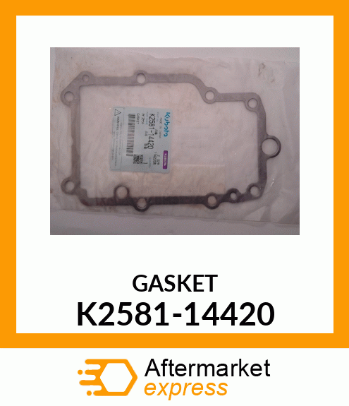 GASKET K2581-14420