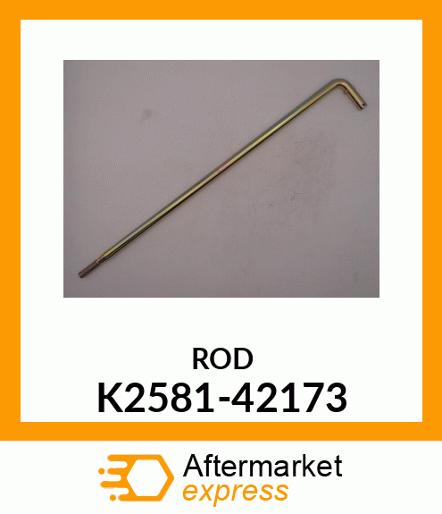 ROD K2581-42173