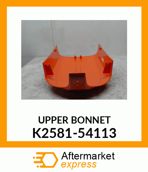 UPPER BONNET K2581-54113