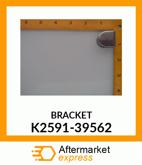 BRACKET K2591-39562