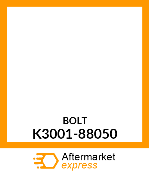 BOLT K3001-88050