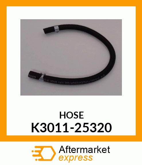 HOSE K3011-25320