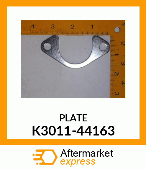 PLATE K3011-44163