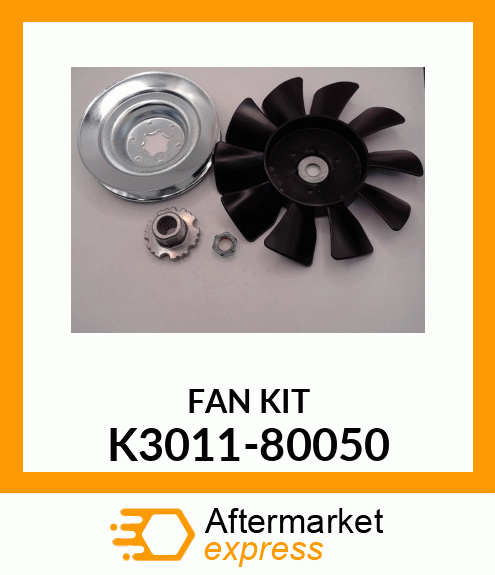 FAN_KIT K3011-80050