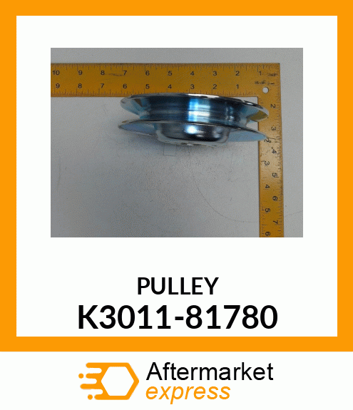 PULLEY K3011-81780