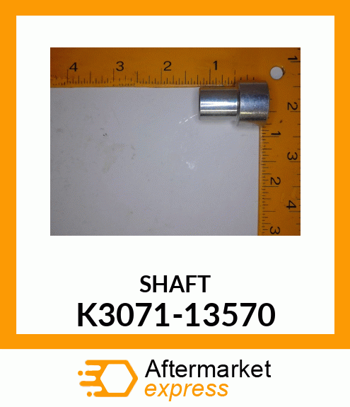 SHAFT K3071-13570