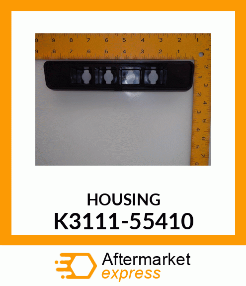 HOUSING K3111-55410