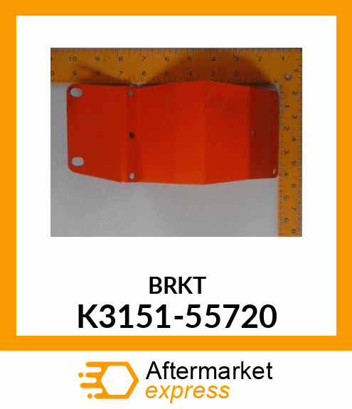 BRKT K3151-55720