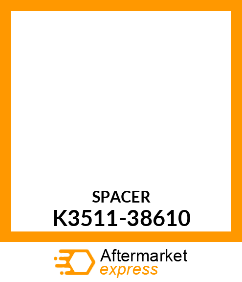 SPACER K3511-38610