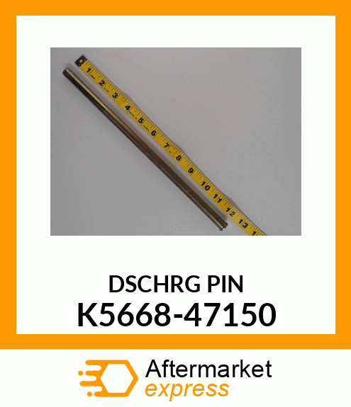 DSCHRGPIN K5668-47150