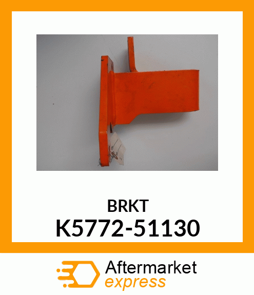 BRKT K5772-51130