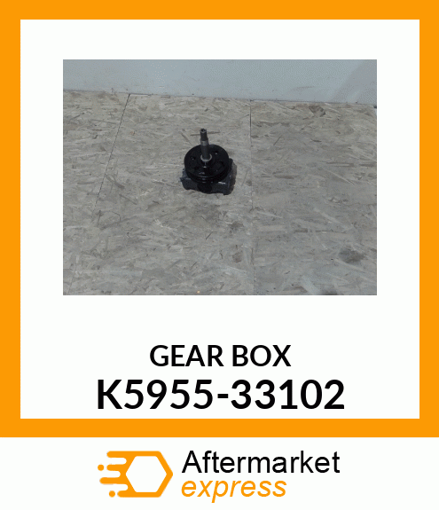 GEAR BOX K5955-33102