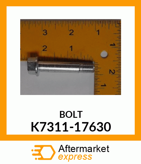 BOLT K7311-17630