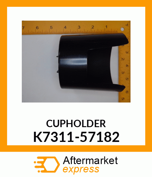 CUPHOLDER K7311-57182