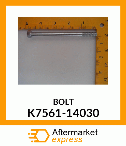 BOLT K7561-14030