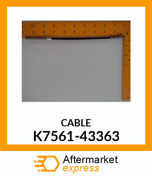 CABLE K7561-43363