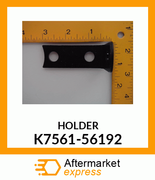 HOLDER K7561-56192