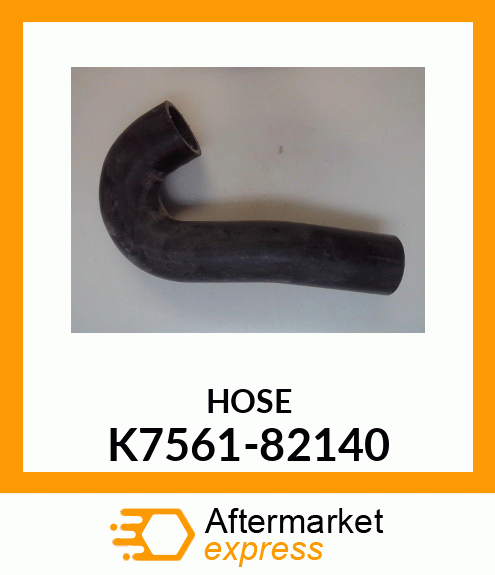 HOSE K7561-82140