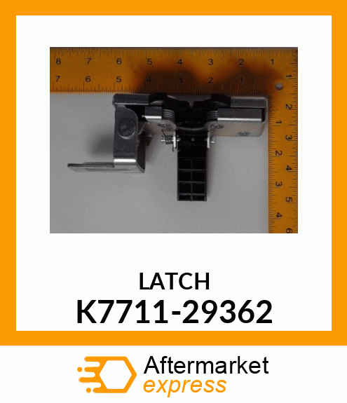 LATCH K7711-29362