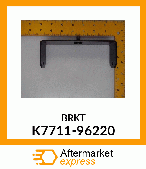 BRKT K7711-96220