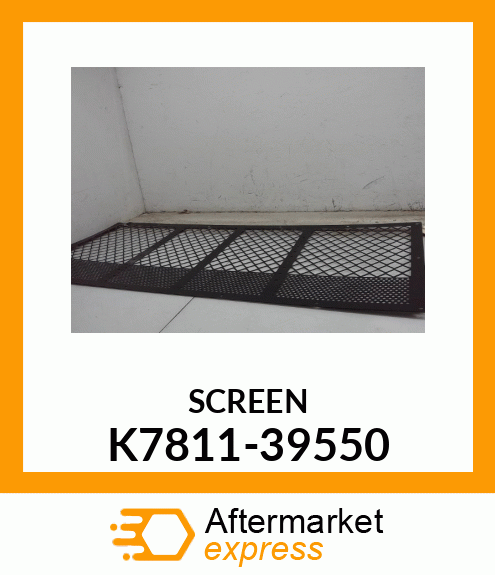 SCREEN K7811-39550