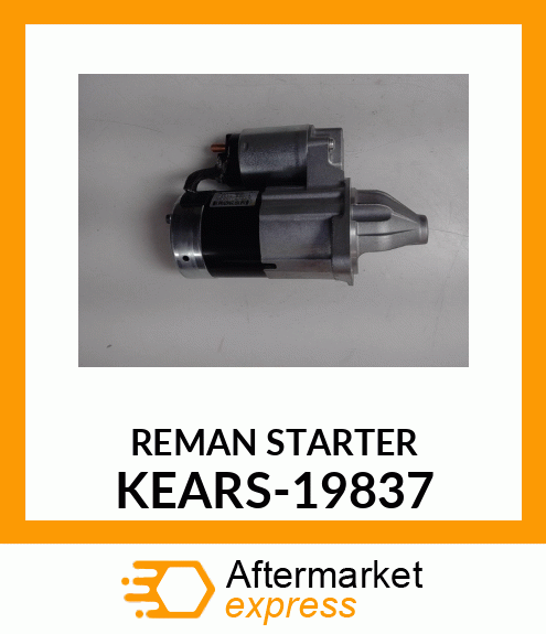 REMAN STARTER KEARS-19837