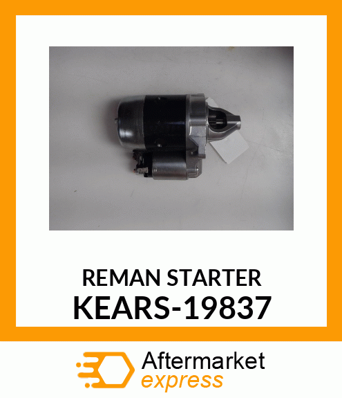 REMAN STARTER KEARS-19837