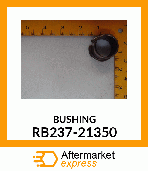 BUSHING RB237-21350