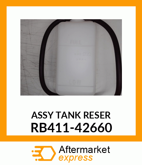 ASSY_TANK_RESER RB411-42660