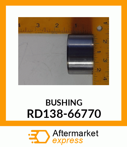 BUSHING RD138-66770