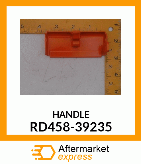 HANDLE RD458-39235