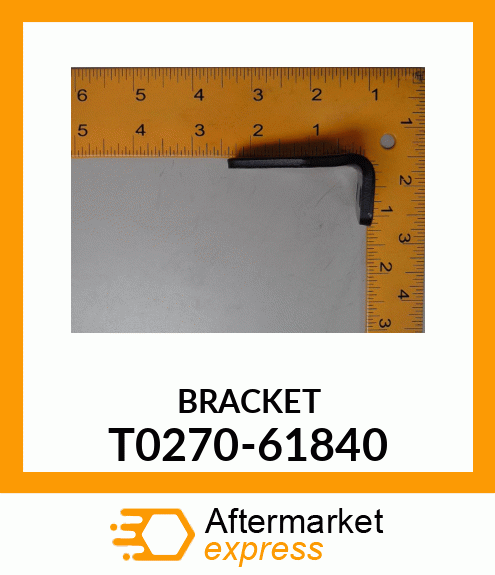 BRACKET T0270-61840