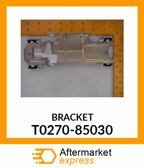 BRACKET T0270-85030