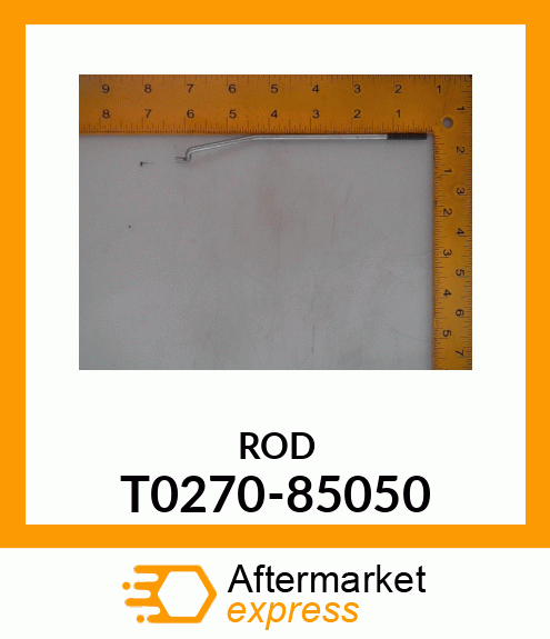 ROD T0270-85050