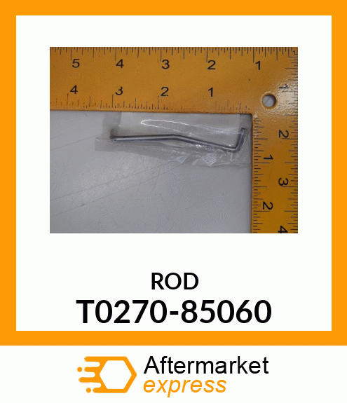 ROD T0270-85060