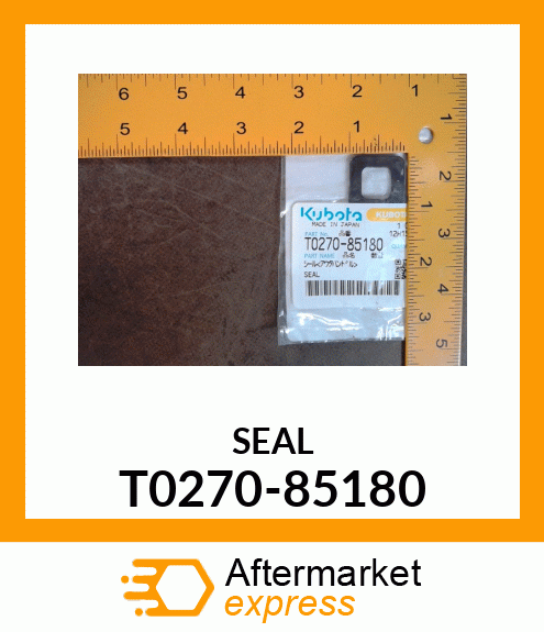 SEAL T0270-85180