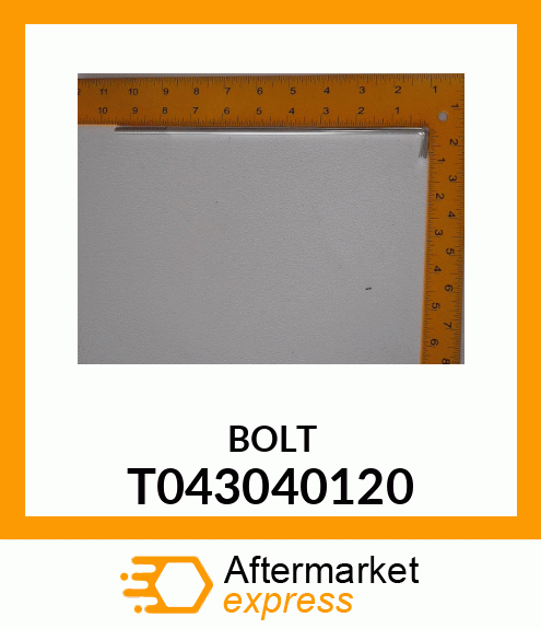 BOLT T0430-40120