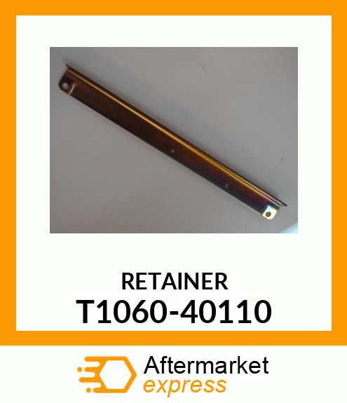 RETAINER T1060-40110