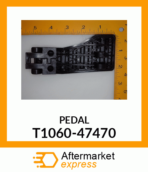 PEDAL T1060-47470