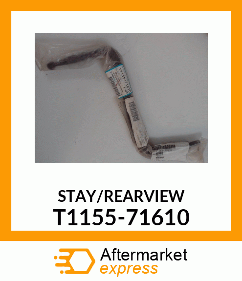 STAY/REARVIEW T1155-71610