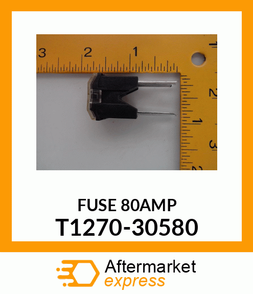 FUSE_80AMP T1270-30580