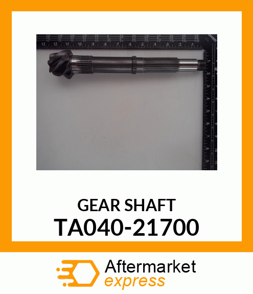 GEARSHAFT TA040-21700