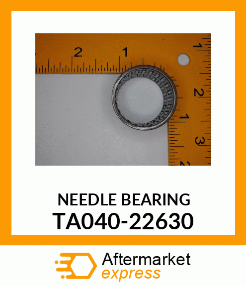 NEEDLEBEARING TA040-22630