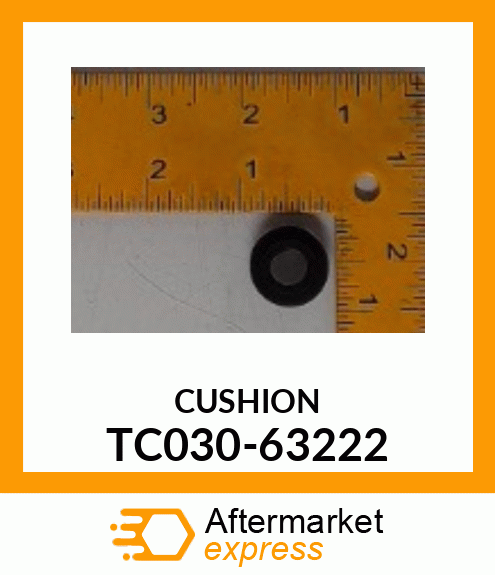 CUSHION TC030-63222