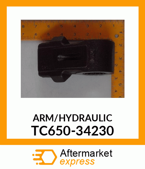 ARM/HYDRAULIC TC650-34230