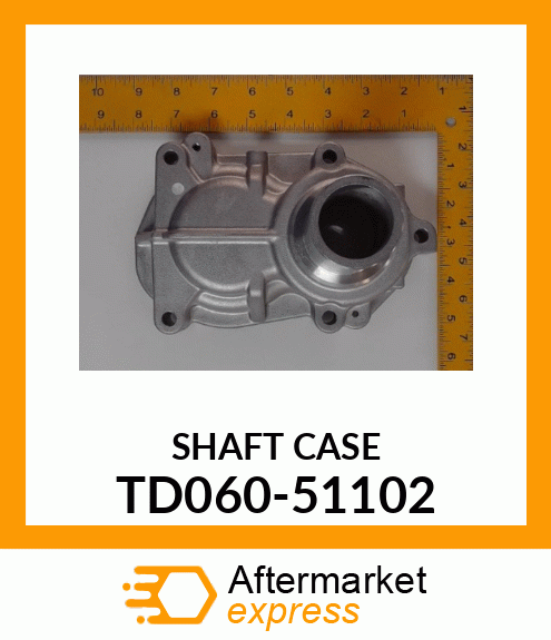 SHAFT_CASE TD060-51102