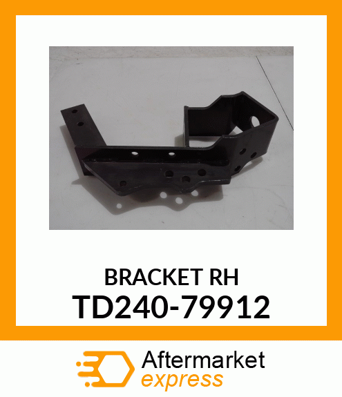 BRACKET_RH TD240-79912